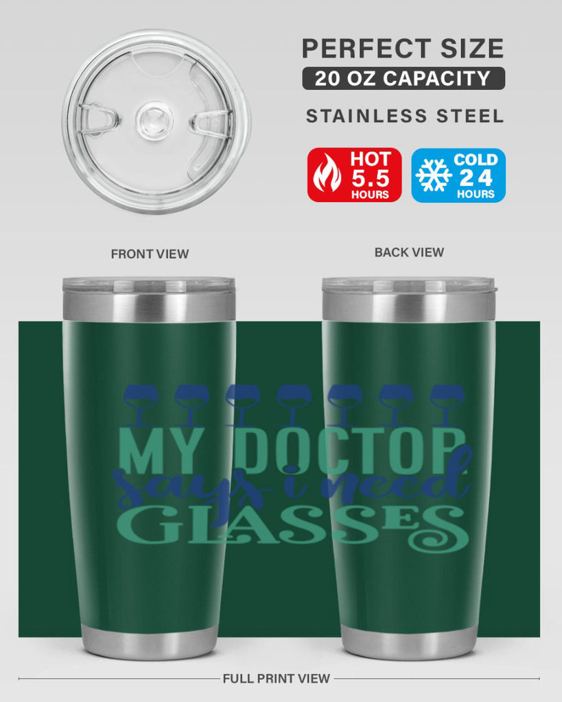 my doctor says i need glasses 178#- wine- Tumbler