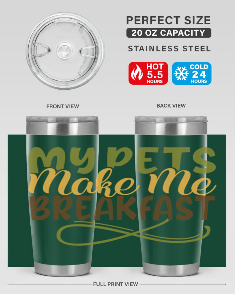 my pets make me breakfast 3#- farming and gardening- Tumbler