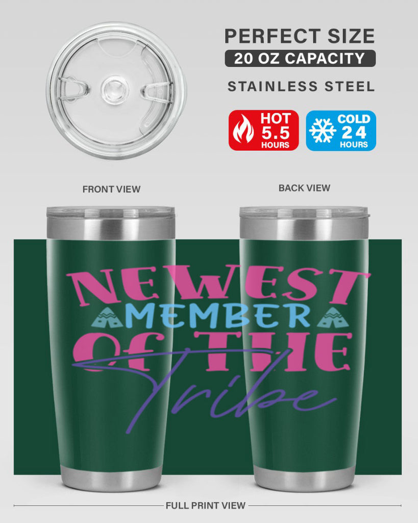 newest member of the tribe Style 211#- baby- tumbler
