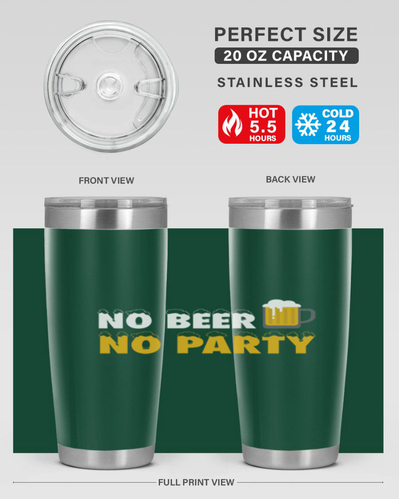 no beer no party 57#- beer- Tumbler