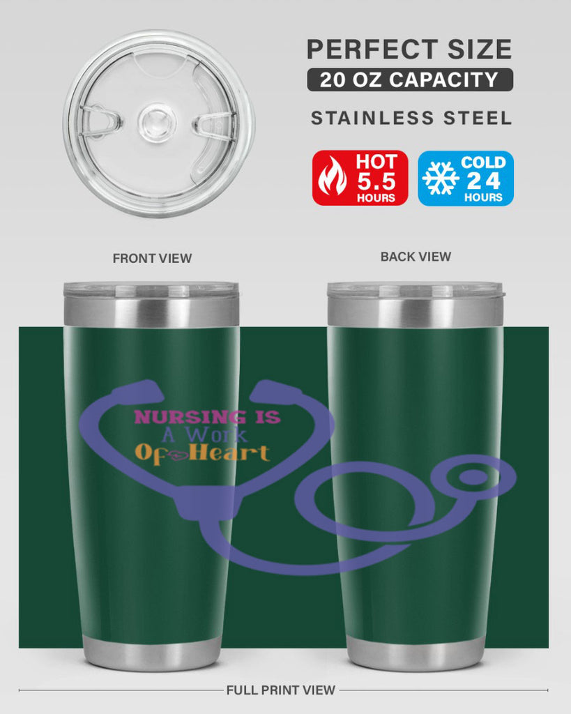 nursing is a work of heart Style 358#- nurse- tumbler