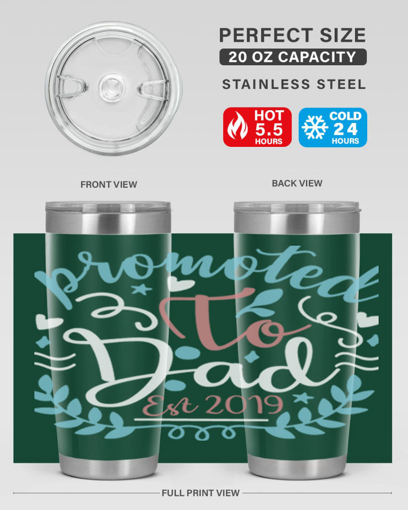 promoted to dad est 10#- fathers day- Tumbler