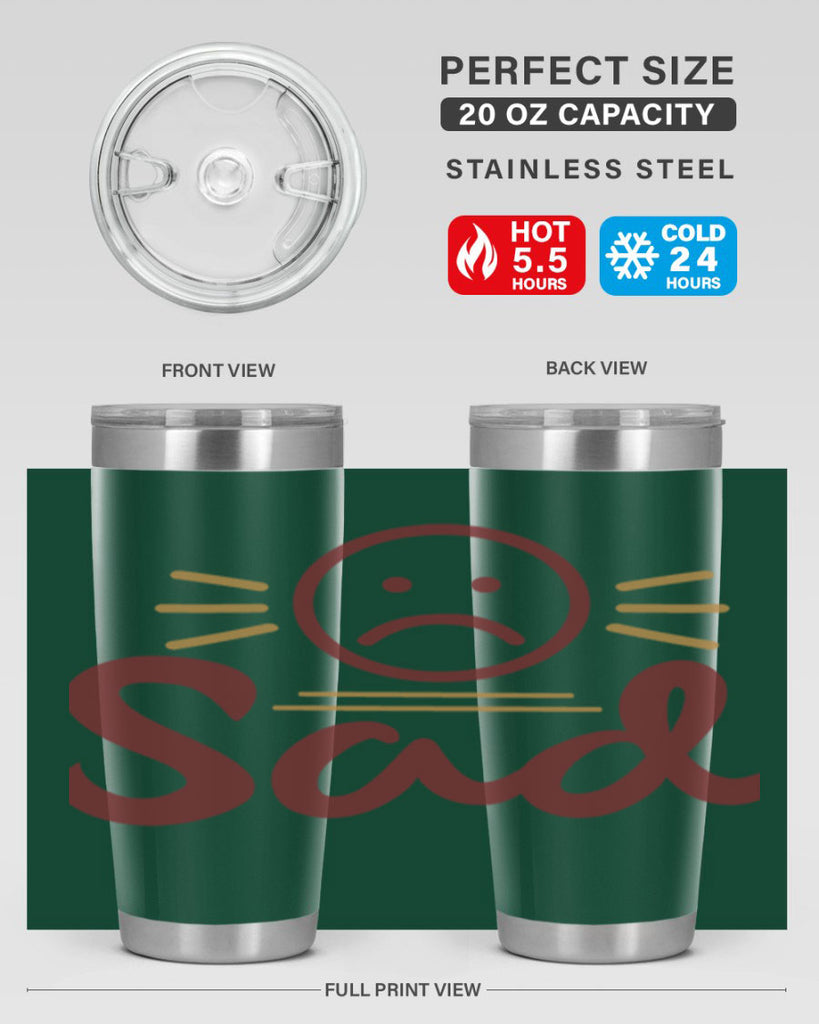 sad 5#- fathers day- Tumbler