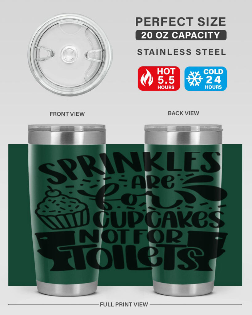 sprinkles are for cupcakes not for toilets 15#- bathroom- Tumbler