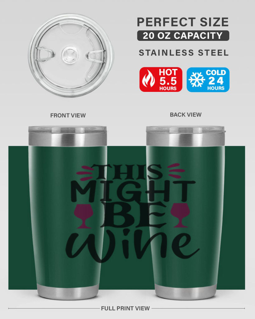 this might be wine 152#- wine- Tumbler