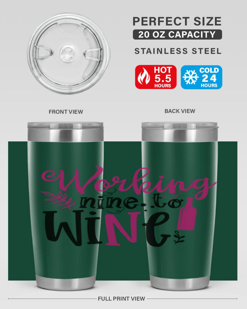 working nine to wine 141#- wine- Tumbler