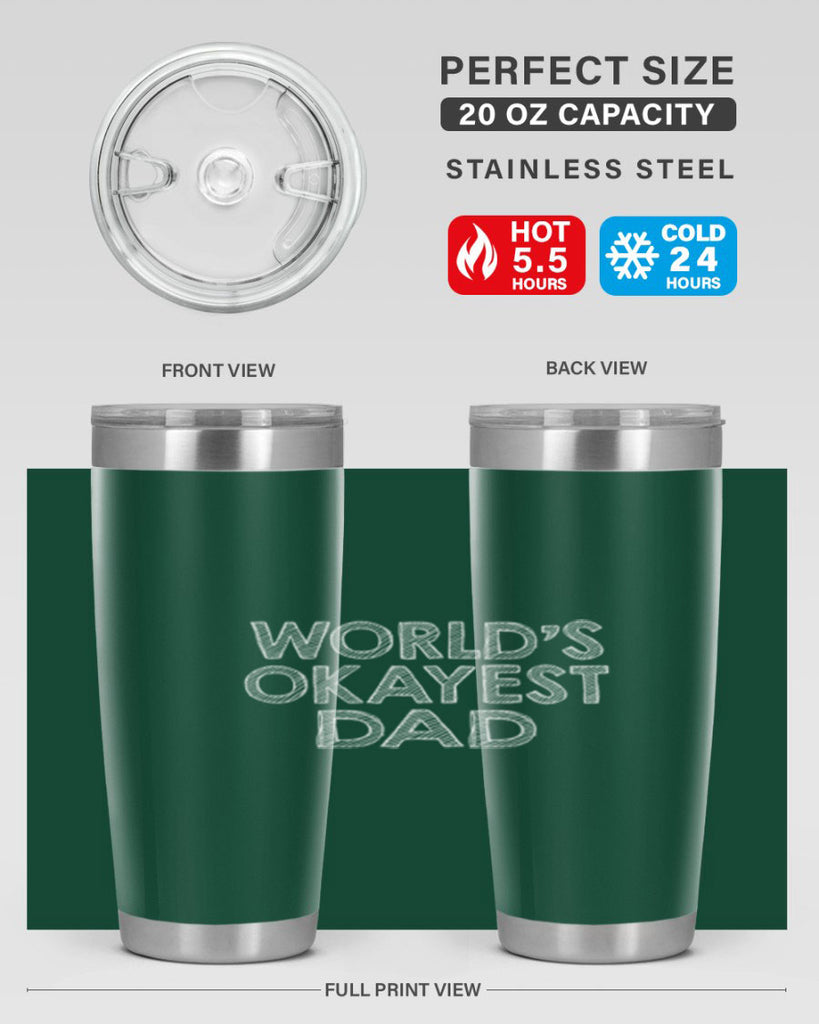 world is okayest dadj 59#- dad- Tumbler