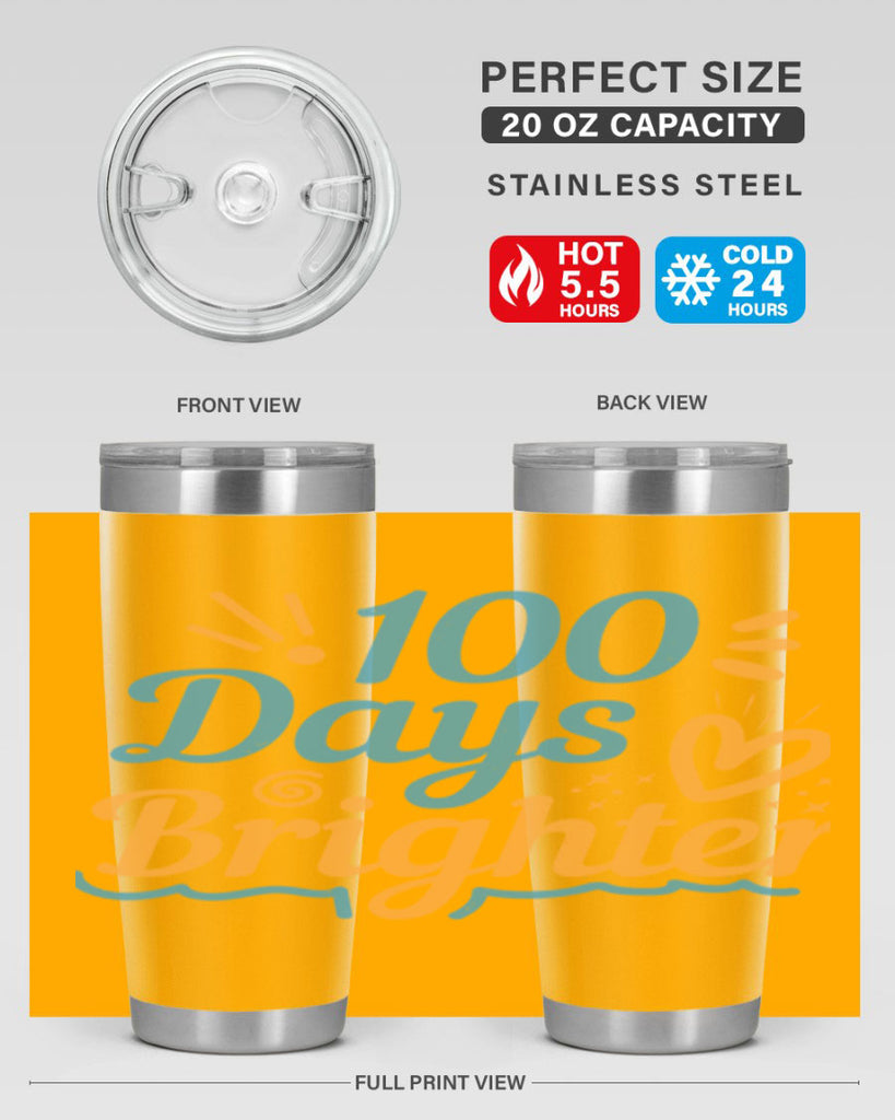 1 days brighter 16#- 100 days of school- Tumbler