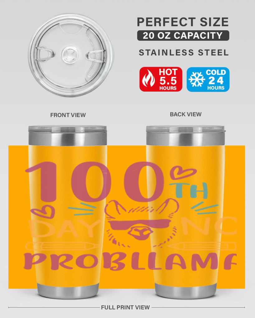 100th day no probllama 37#- 100 days of school- Tumbler