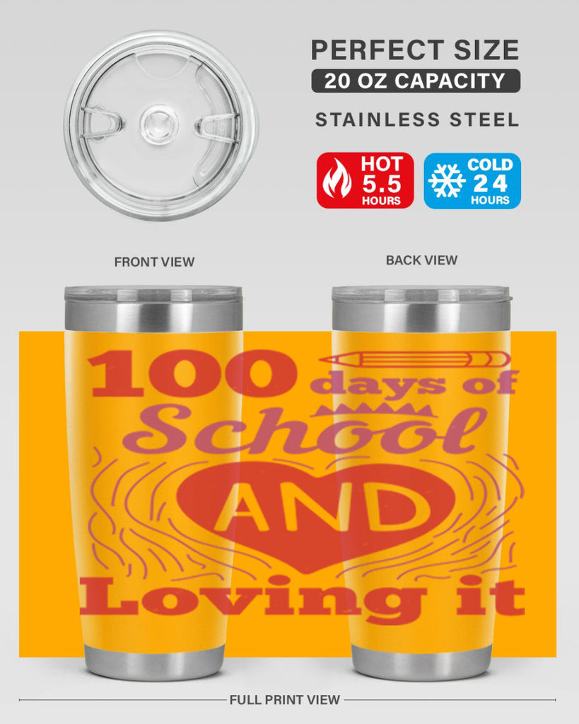 6 days of school and loving it 46#- 100 days of school- Tumbler