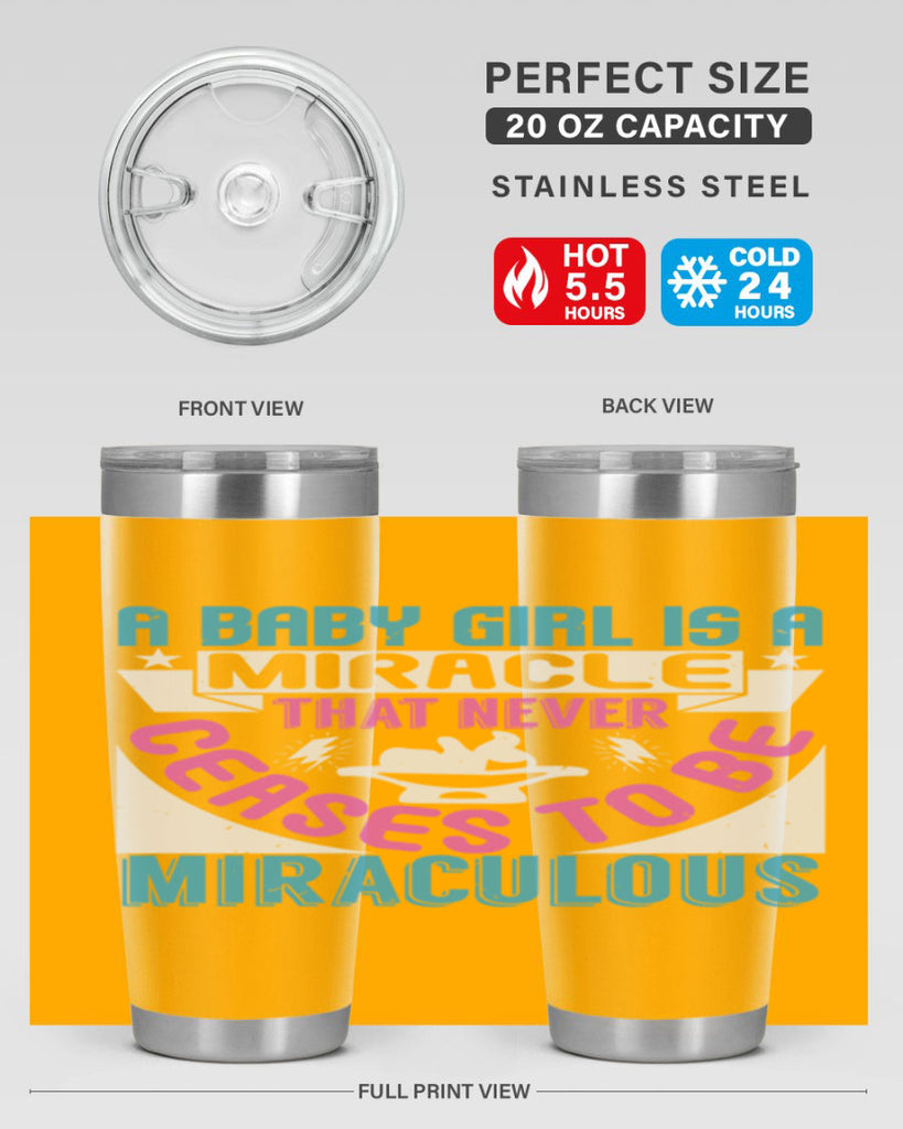 A baby girl is a miracle Style 196#- baby- tumbler