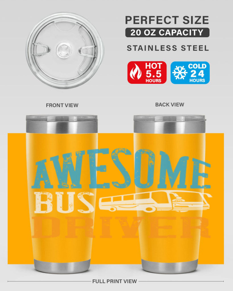 AWESOME BUS DRIVER Style 49#- bus driver- tumbler