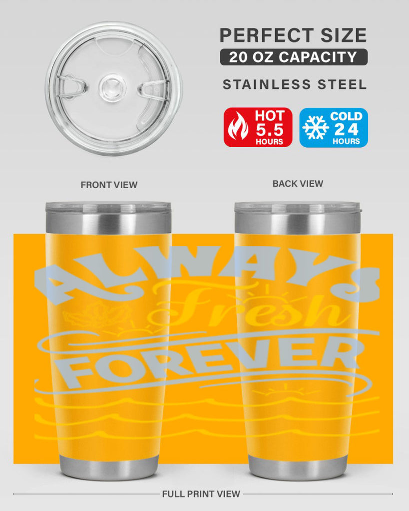 Always fresh forever15#- winter- Tumbler