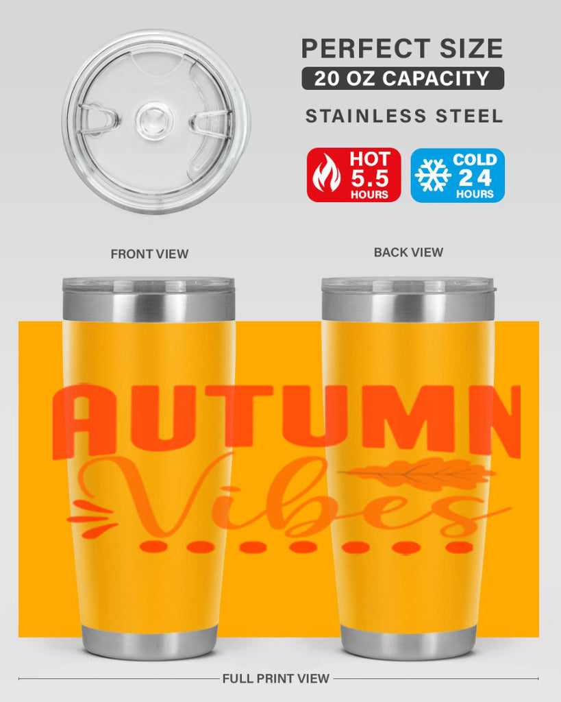 Autumn Vibes Design 39#- fall- Tumbler