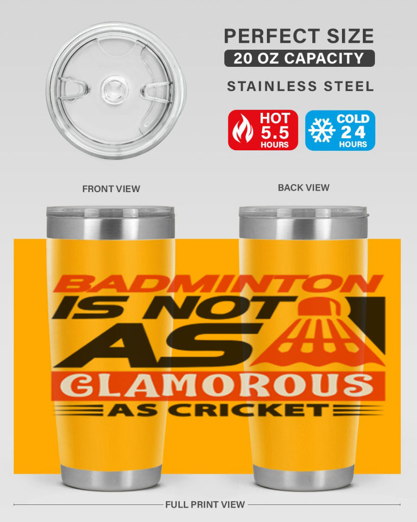 Badminton is not as 1451#- badminton- Tumbler