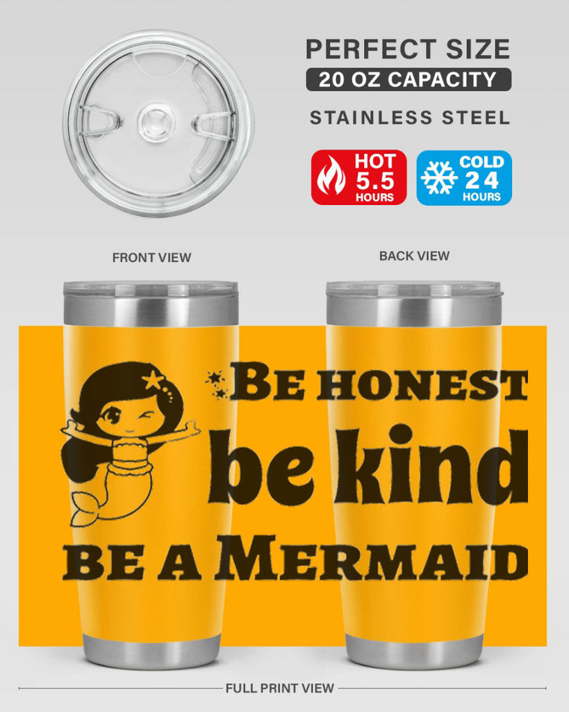 Be honest be kind be 56#- mermaid- Tumbler