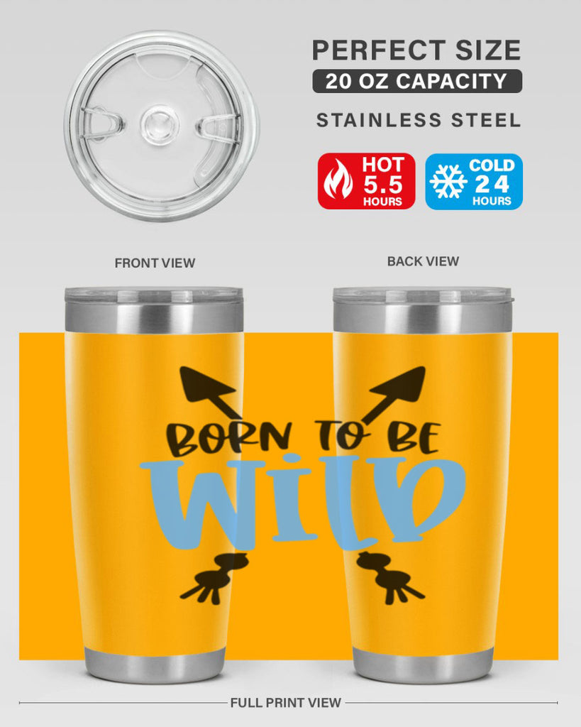 Born To Be Wild Style 109#- baby- tumbler
