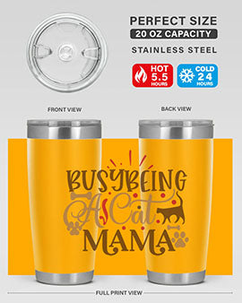 Busy Being A Cat Mama Style 3#- cat- Tumbler