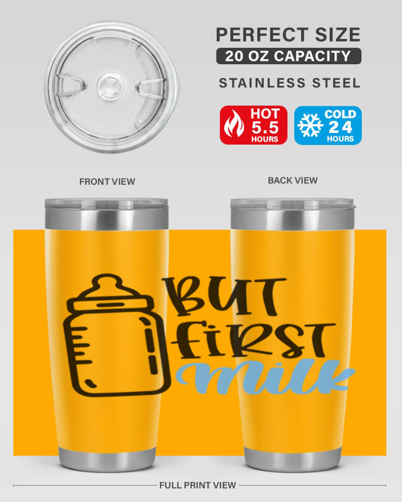 But First Milk Style 105#- baby- tumbler
