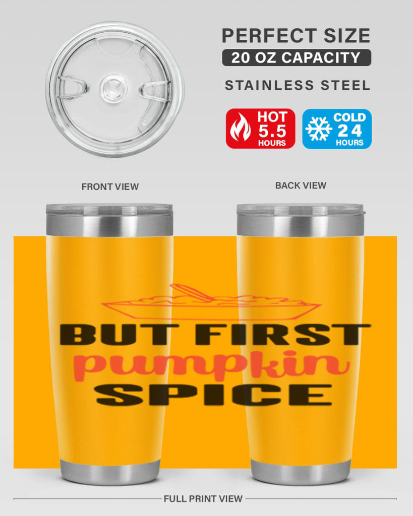 But first pumpkin spice 55#- fall- Tumbler