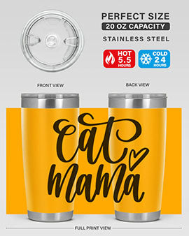 Cat Mama Style 83#- cat- Tumbler