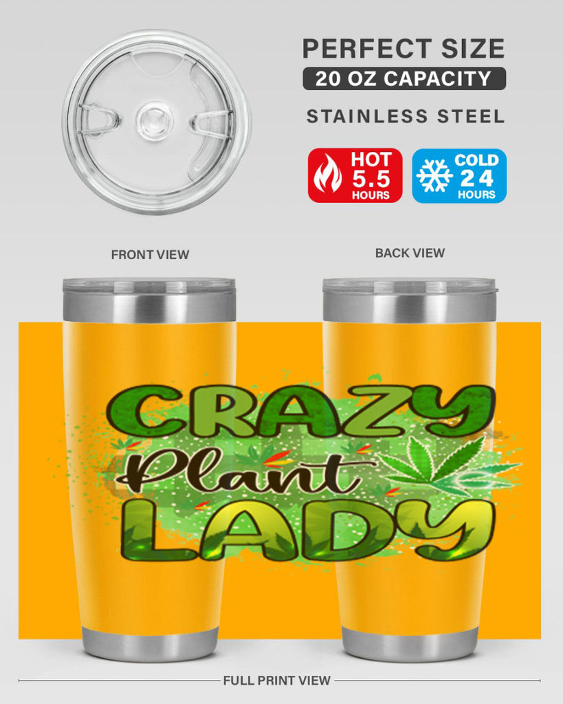 Crazy Plant Lady 64#- marijuana- Tumbler