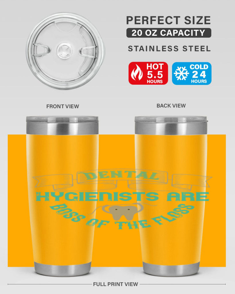 Dental hygienists are Style 48#- dentist- tumbler