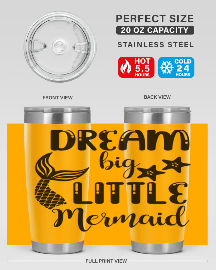 Dream big little Mermaid 131#- mermaid- Tumbler