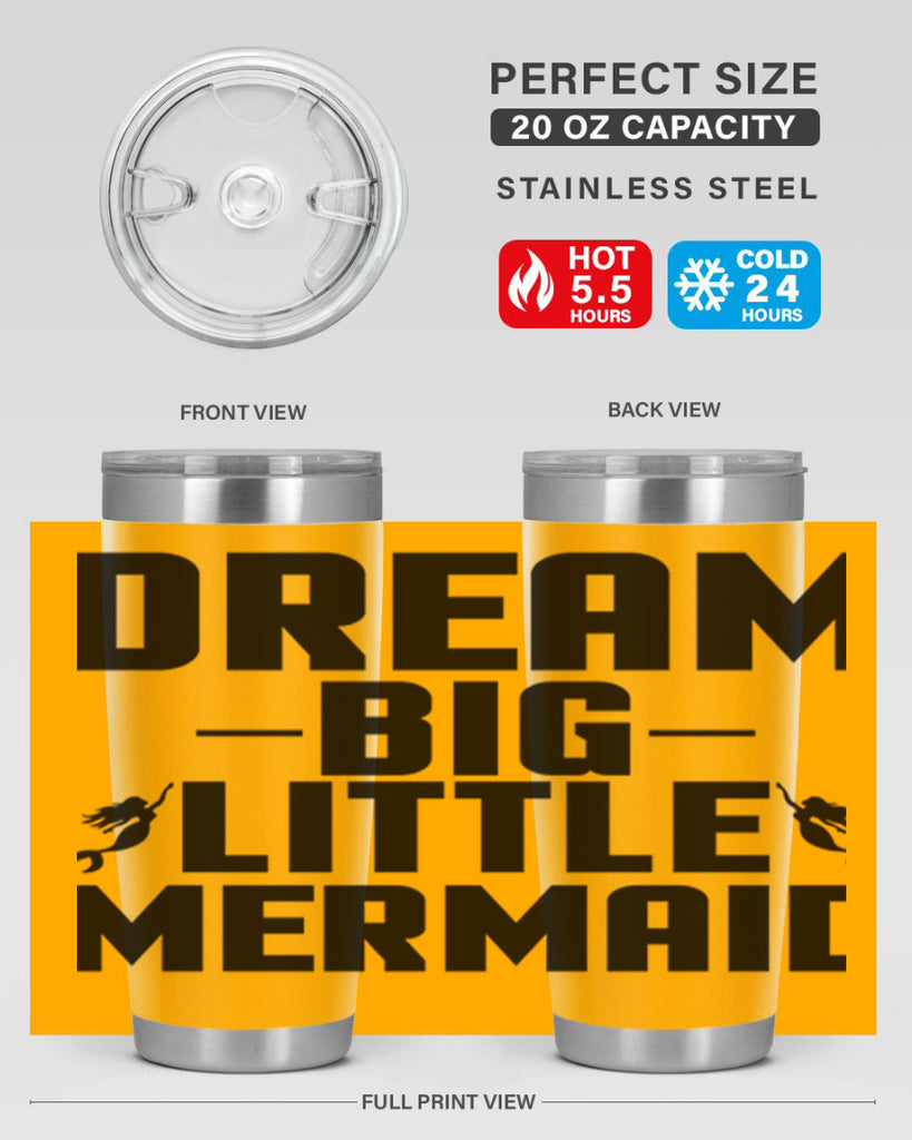 Dream big little mermaid 132#- mermaid- Tumbler