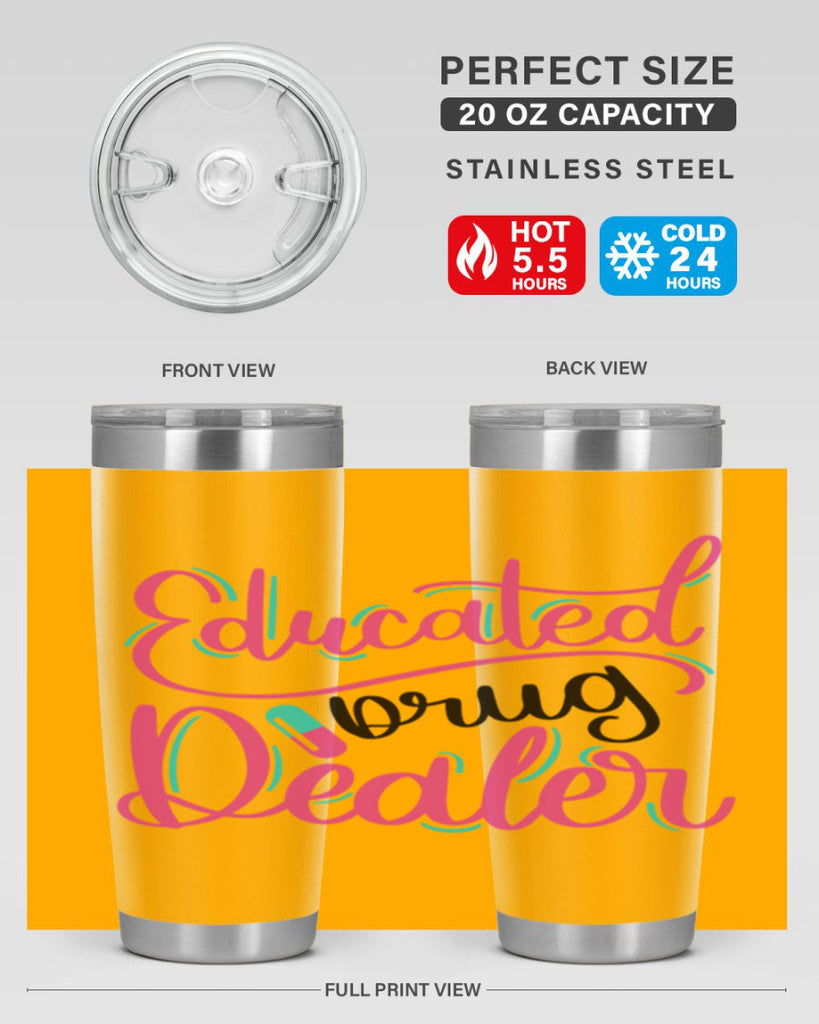 Educated Drug Dealer Style Style 196#- nurse- tumbler