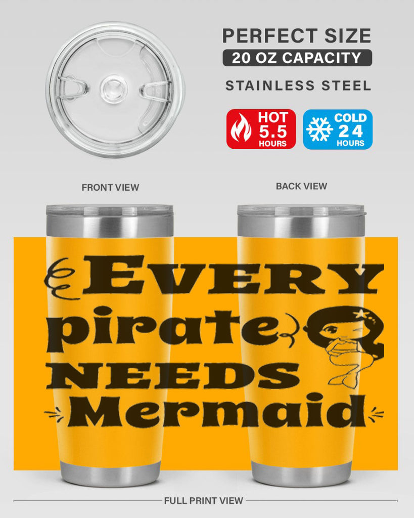 Every pirate needs Mermaid 163#- mermaid- Tumbler