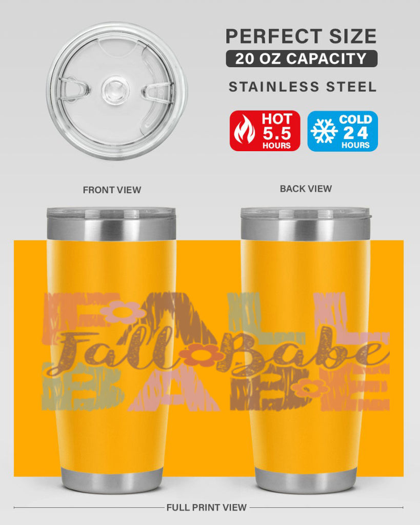 Fall Babe 88#- fall- Tumbler