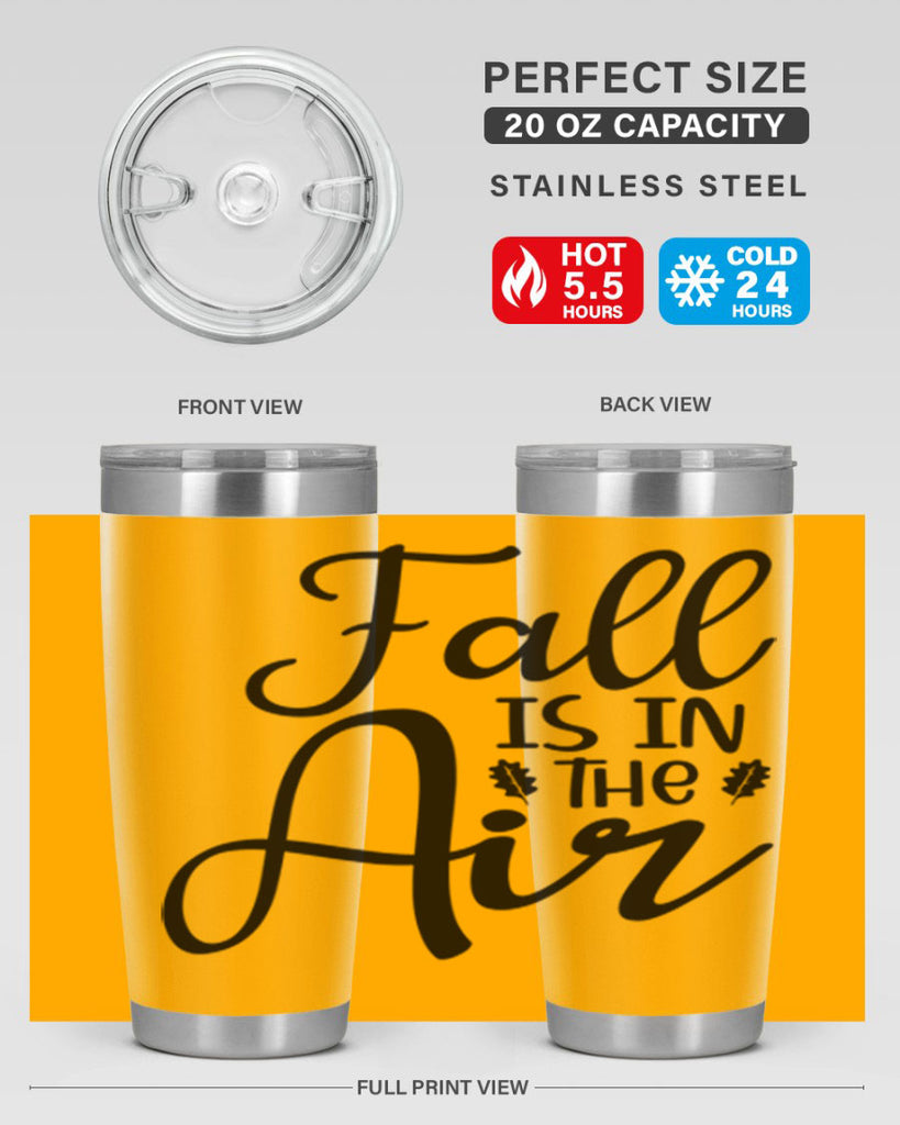 Fall Is In The Air 111#- fall- Tumbler