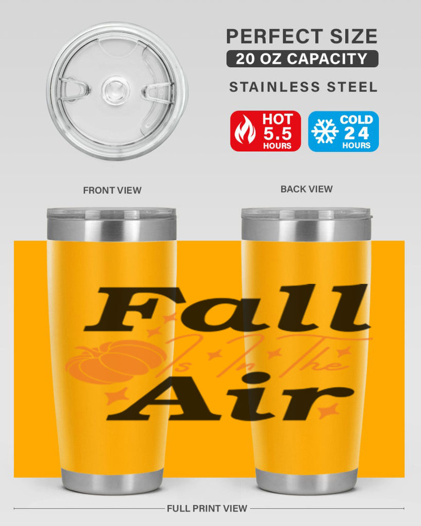 Fall Is In The Air 114#- fall- Tumbler