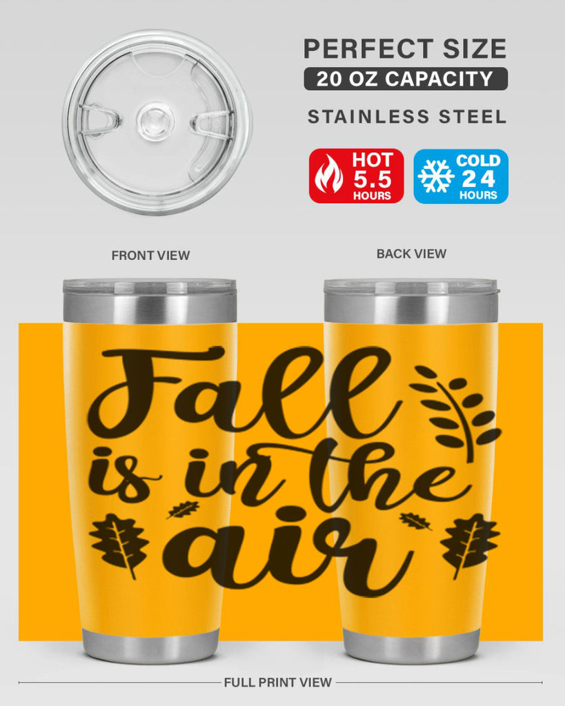Fall Is In The Air Shirt 112#- fall- Tumbler