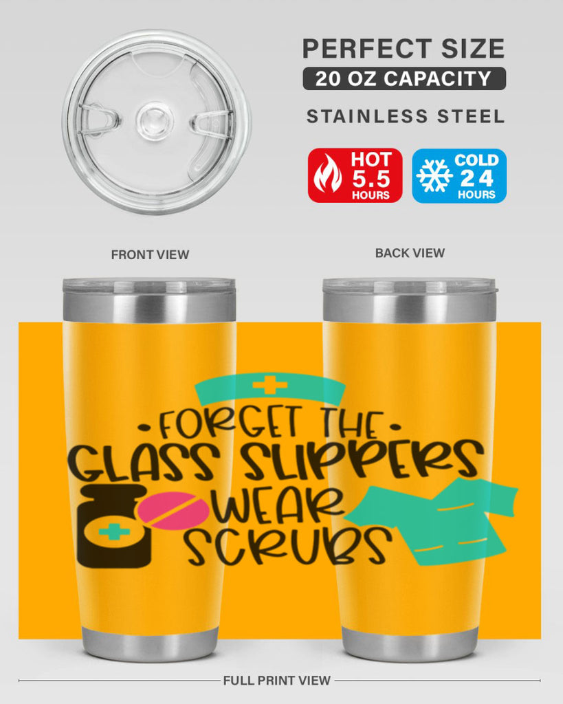 Forget The Glass Slippers Wear Scrubs Style Style 186#- nurse- tumbler