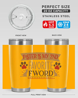 Foster is My nd Favorite FWord Style 11#- cat- Tumbler