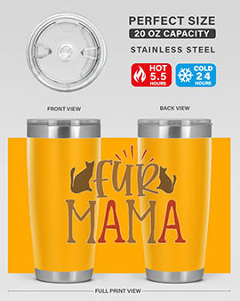 Fur Mama Style 13#- cat- Tumbler