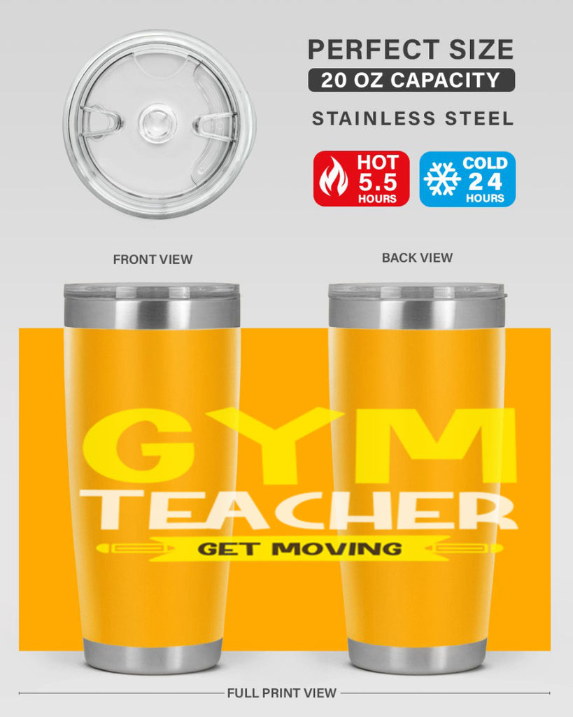 Gym Teacher get Moving Style 116#- teacher- tumbler