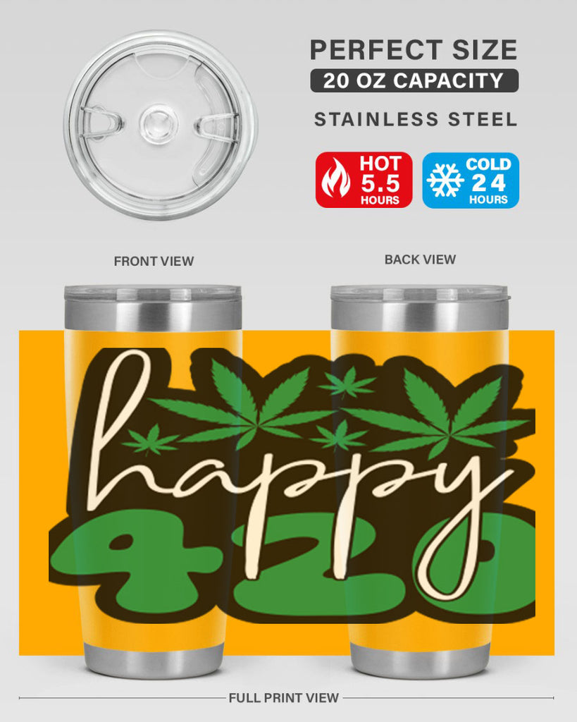 Happy 420 102#- marijuana- Tumbler