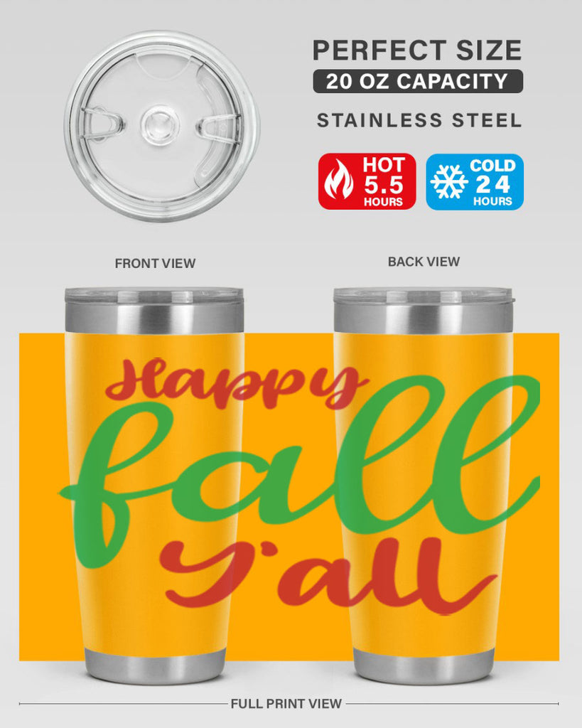 Happy Fall Y all 226#- fall- Tumbler