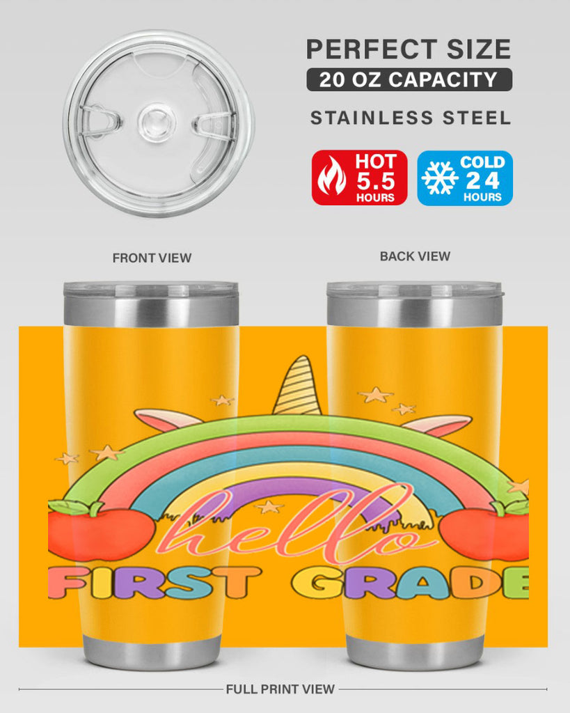 Hello 1st Grade Unicorn Rainbow 12#- 1st grade- Tumbler