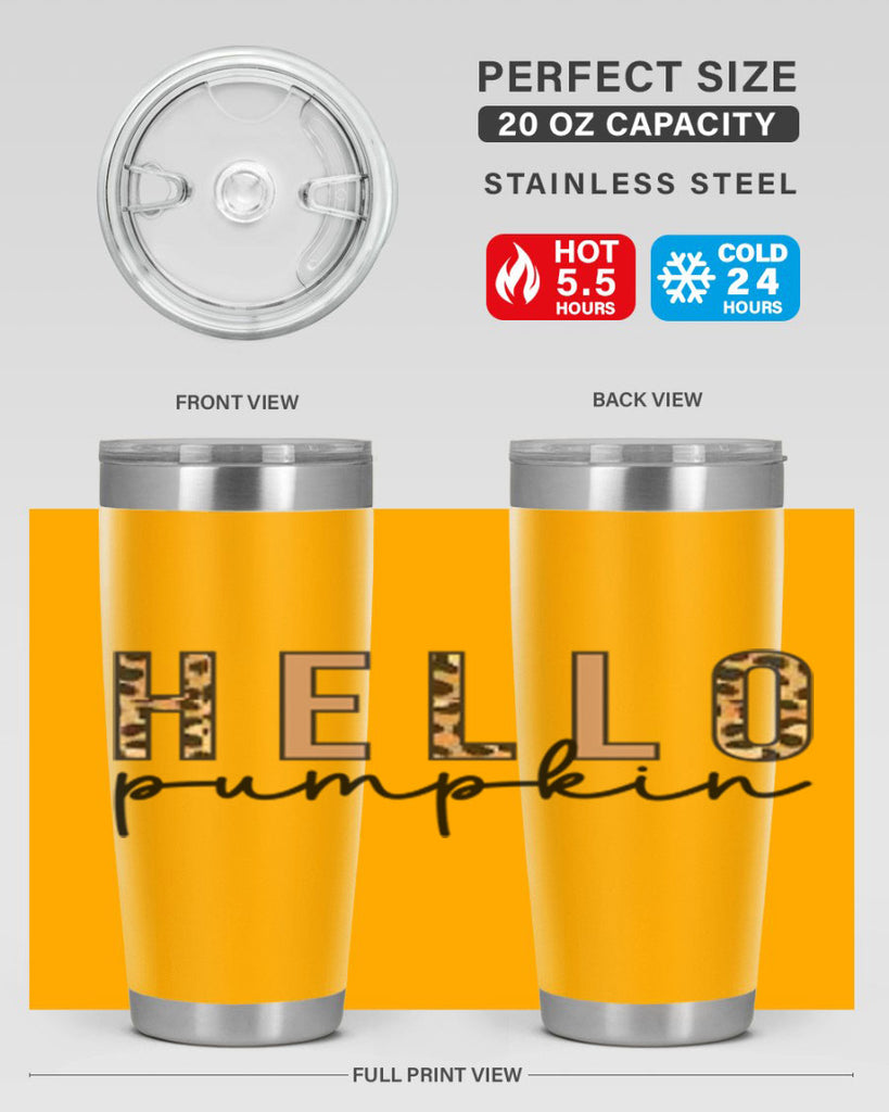 Hello Pumpkin Fall 291#- fall- Tumbler