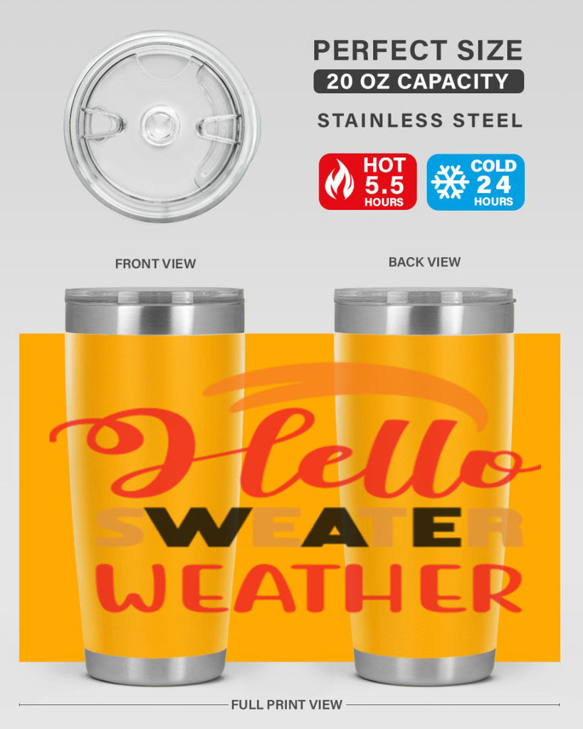 HelloSweaterWeather 301#- fall- Tumbler