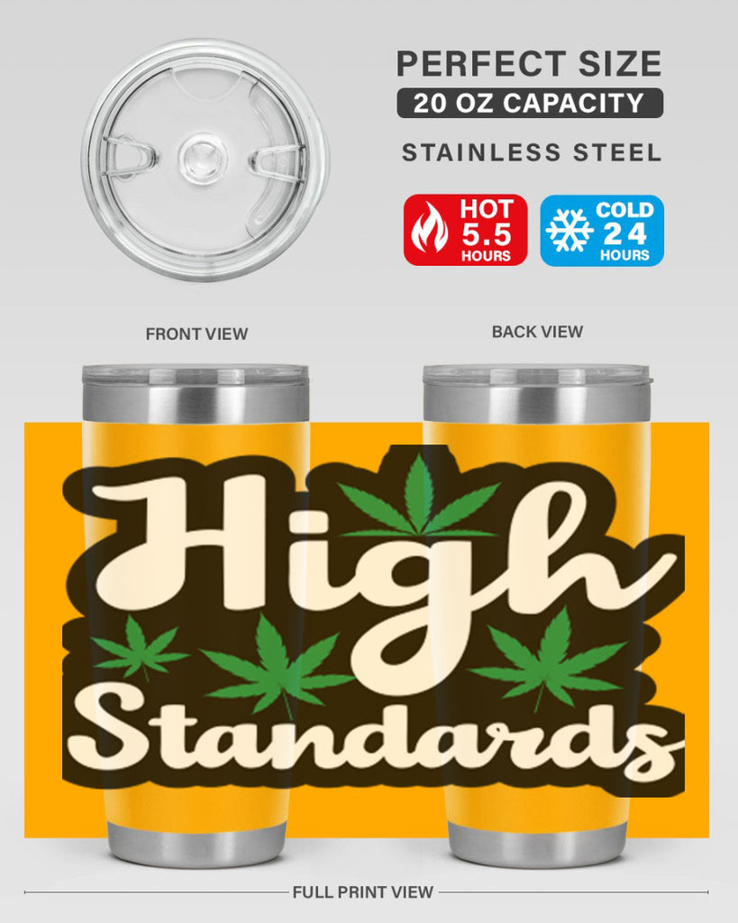 High standards 119#- marijuana- Tumbler