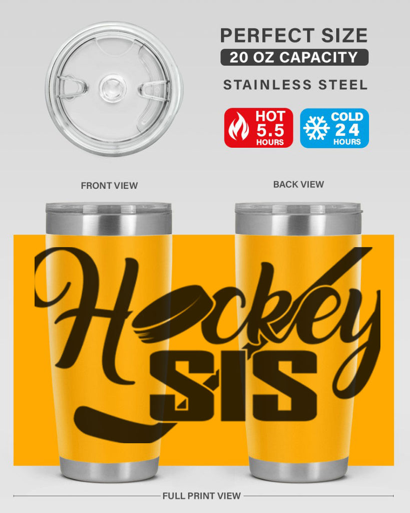 Hockey sis 1185#- hockey- Tumbler