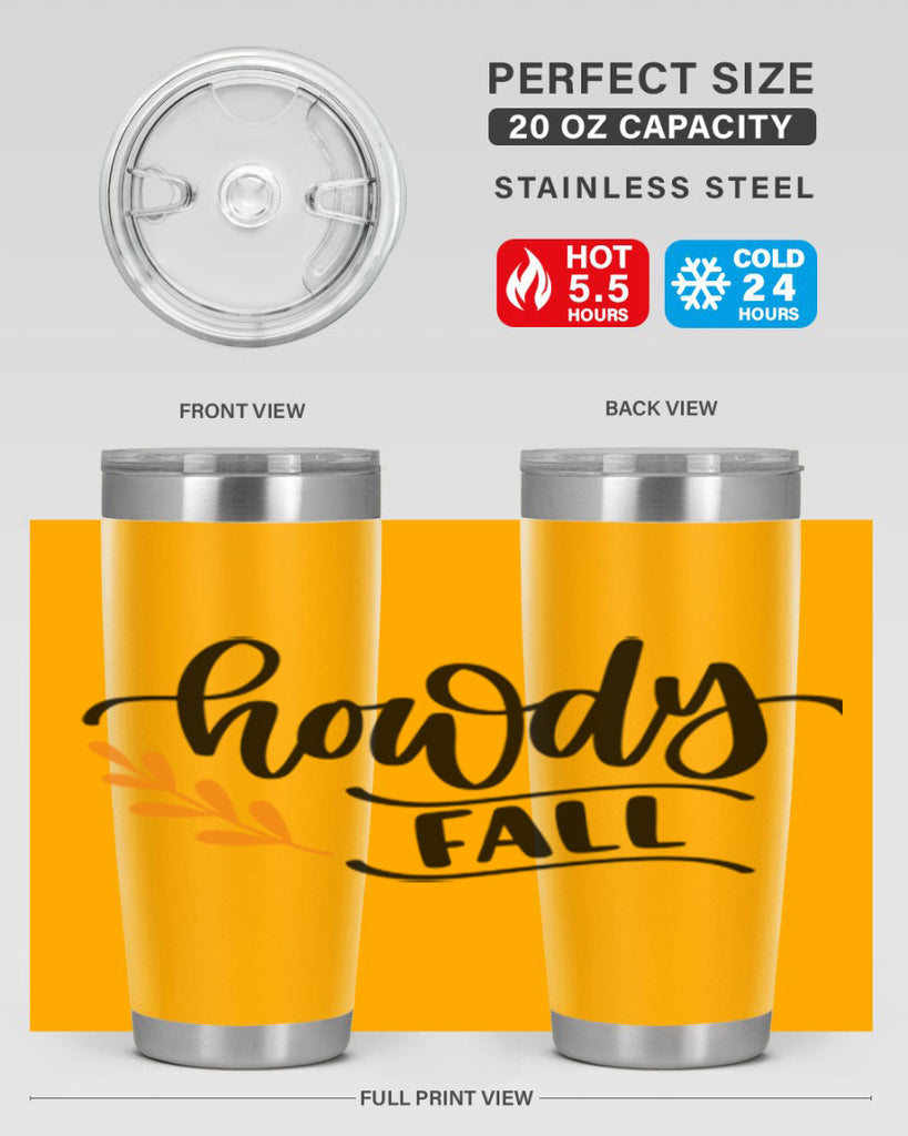 Howdy Fall 496#- fall- Tumbler