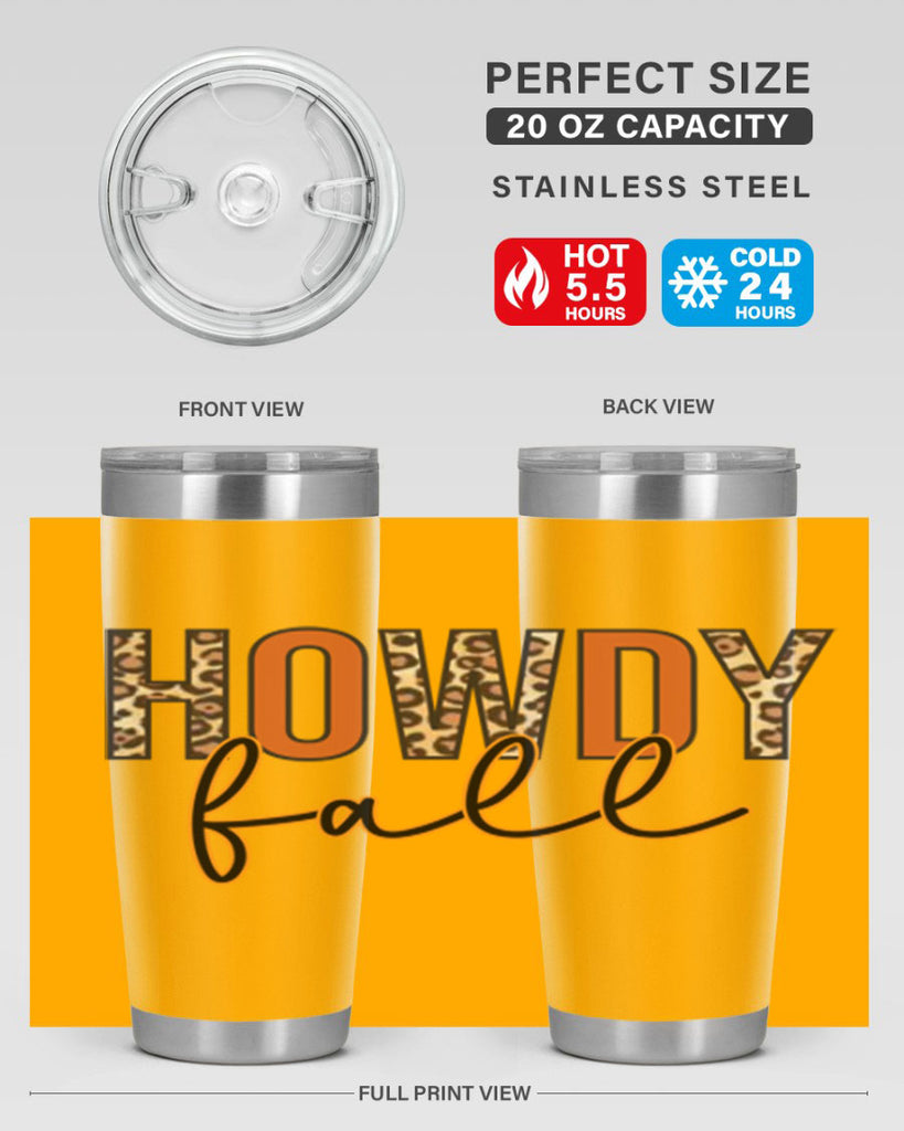 Howdy fall 320#- fall- Tumbler