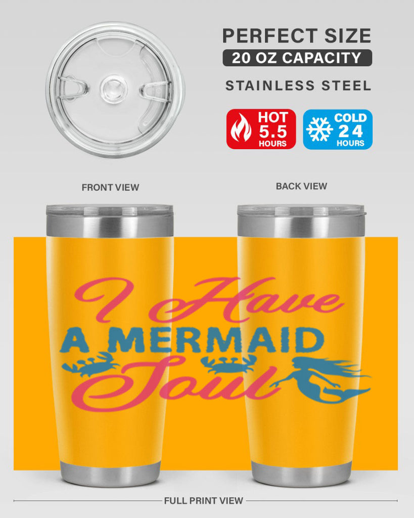 I Have A Mermaid Soul 208#- mermaid- Tumbler