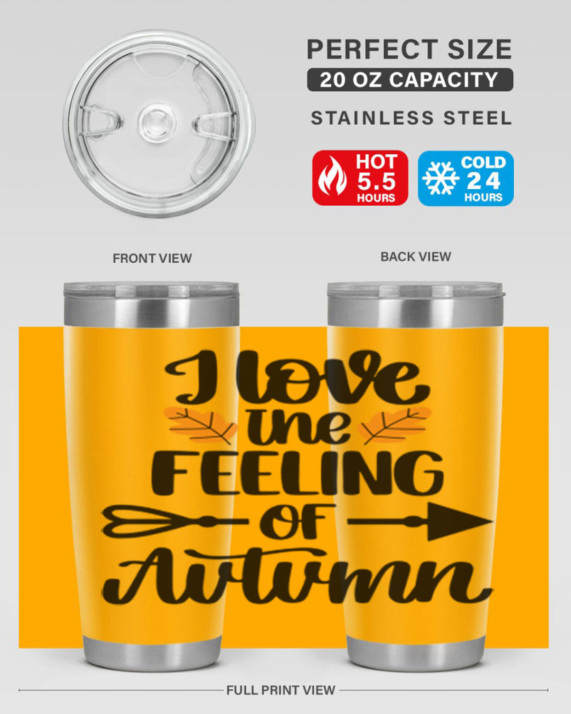 I Love The Feeling Of Autumn 499#- fall- Tumbler